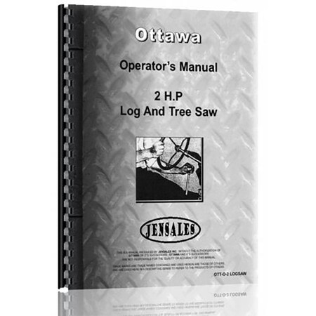 Operator Manual For Ottawa Chainsaw OTT-O-2 LOGSAW